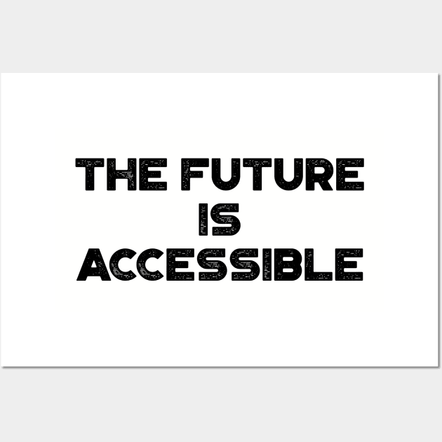 The Future Is Accessible Vintage Retro Wall Art by truffela